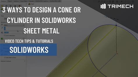 solidworks sheet metal cylinder|making a cone in solidworks.